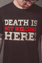 Death is not Welcome Here