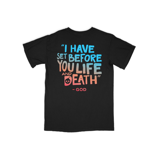 Life or Death Tee